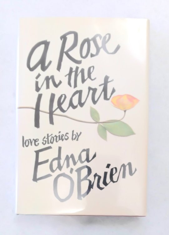 A Rose in the Heart: love stories