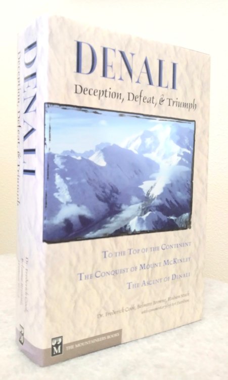 Denali: Deception, Defeat, and Triumph