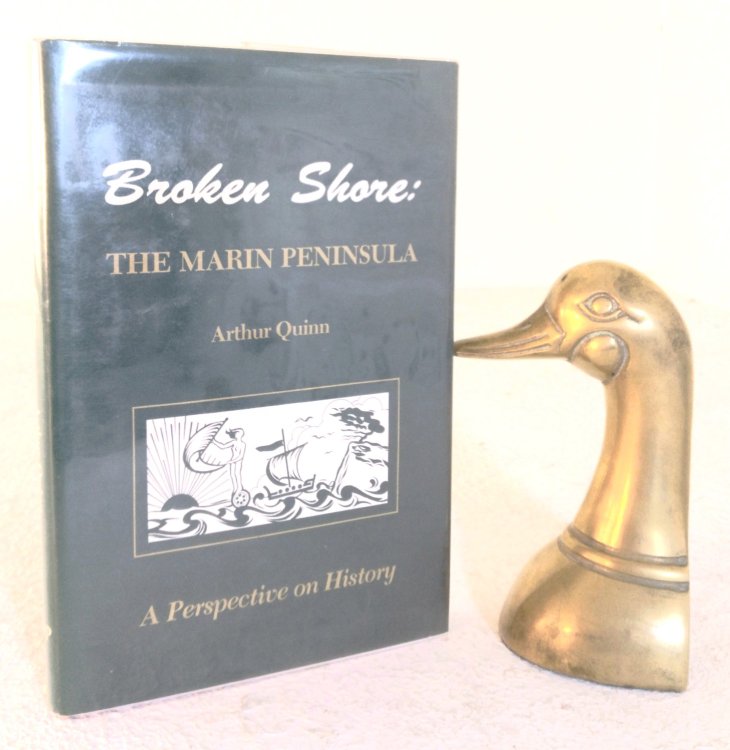 Broken shore: The Marin Peninsula--a perspective on history