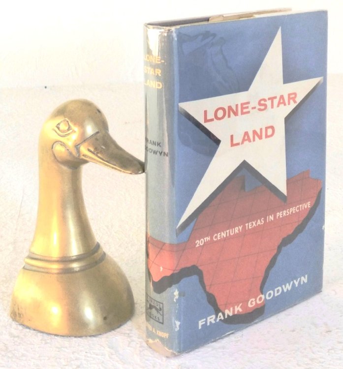 Lone-Star Land: 20th century Texas in Perspective