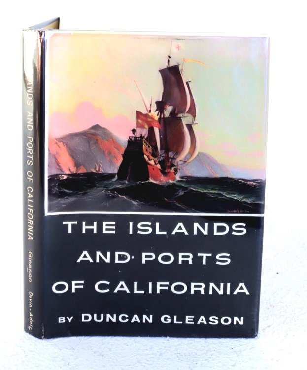 The Islands and Ports of California: A Guide to Coastal California
