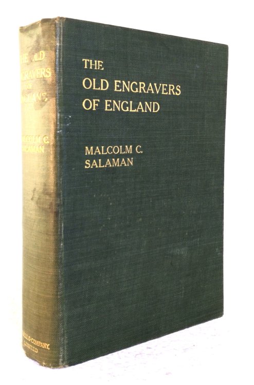 The Old Engravers of England in their Relation to Contemporary Life and Art (1540-1800)
