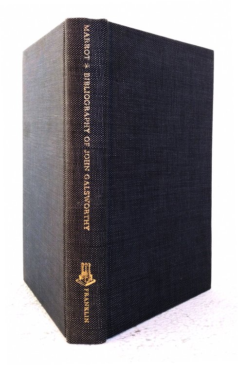 A Bibliography of the Works of John Galsworthy
