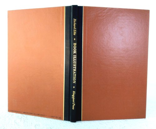 Book Illustration: A Survey of its History & Development shown by the work of Various Artists, together with Critical Comments