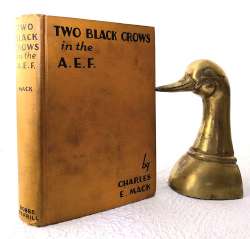 Two Black Crows in the A. E. F.