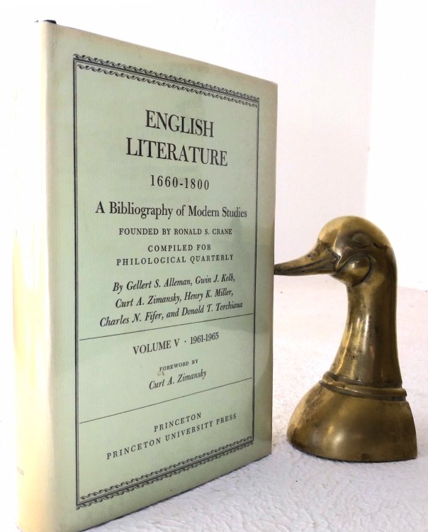 English Literature 1660-1800: a bibliography of Modern Studies, founded by Ronald S. Crane, Compiled for Philological Quarterly, Volume V, 1961-1965