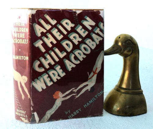 All Their Children Were Acrobats