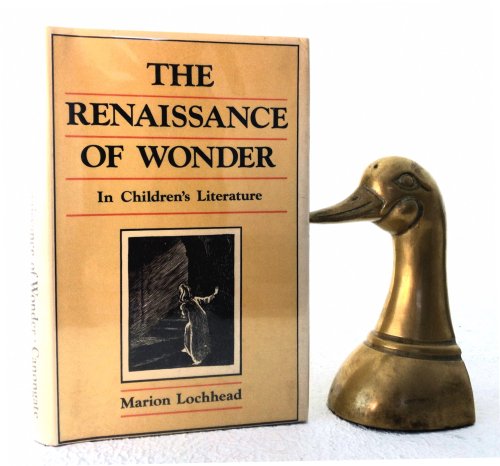 Image for The Renaissance of Wonder in Children's Literature The Renaissance of Wonder in Children's Literature