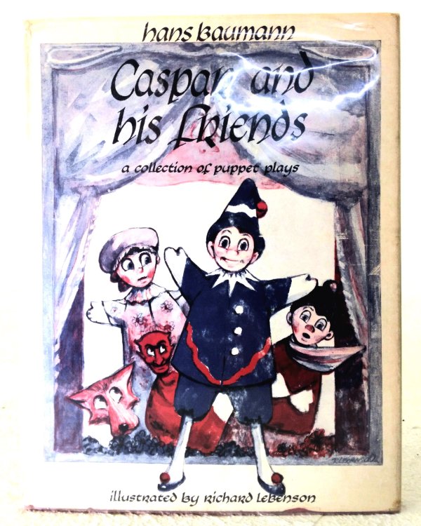 Caspar and His Friends: a collection of puppet plays