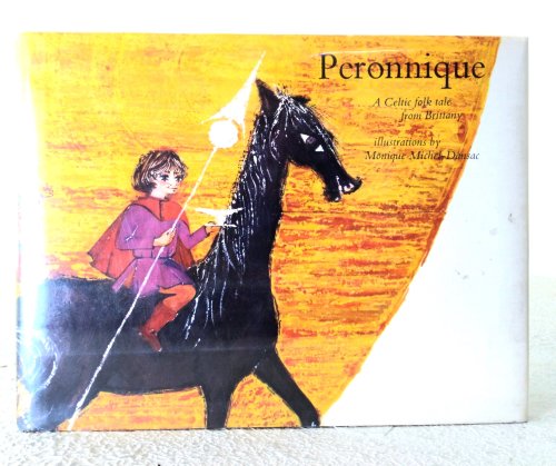 Peronnique: a Celtic folk tale from Brittany