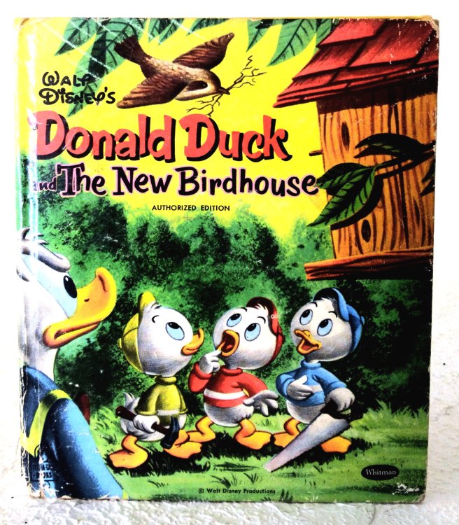 Walt Disney's Donald Duck and the New Birdhouse, Authorized Edition