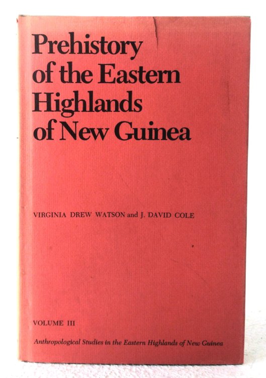 Prehistory of the Eastern Highlands of New Guinea