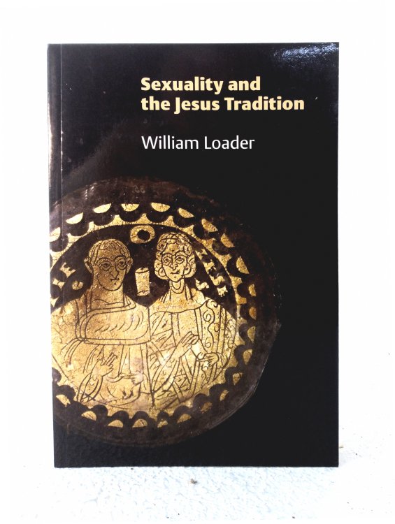 Sexuality and the Jesus Tradition