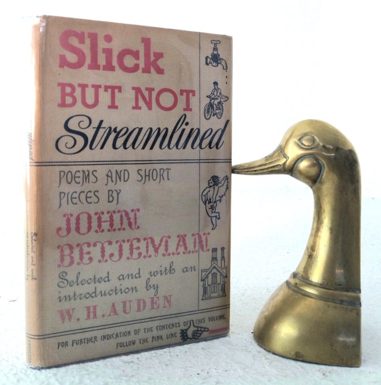 Slick but not Streamlined: poems and short pieces by John Betjeman