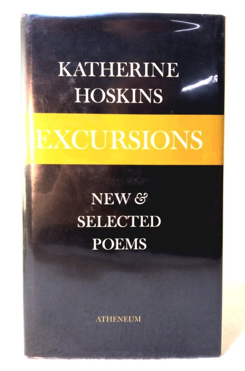 Excursions: new & selected poems