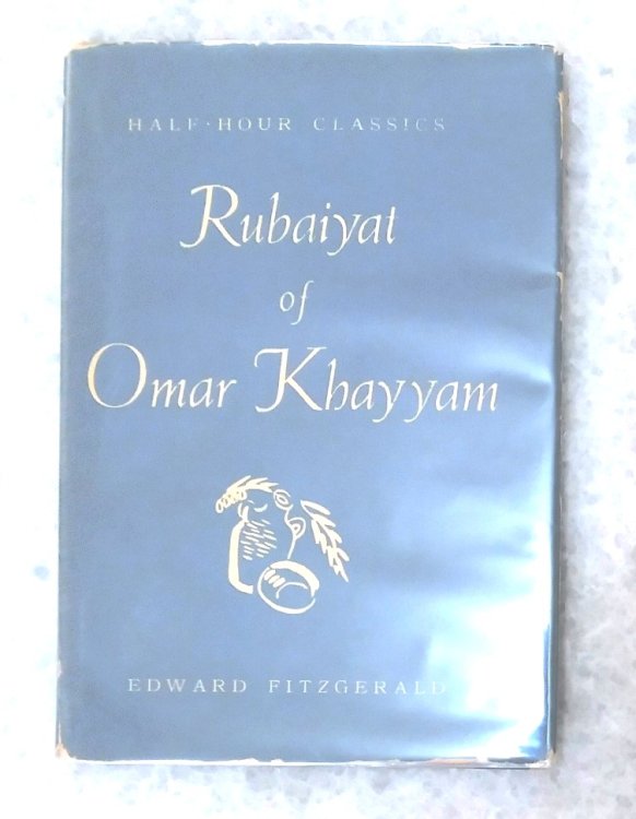 Rubaiyat of Omar Khayyam