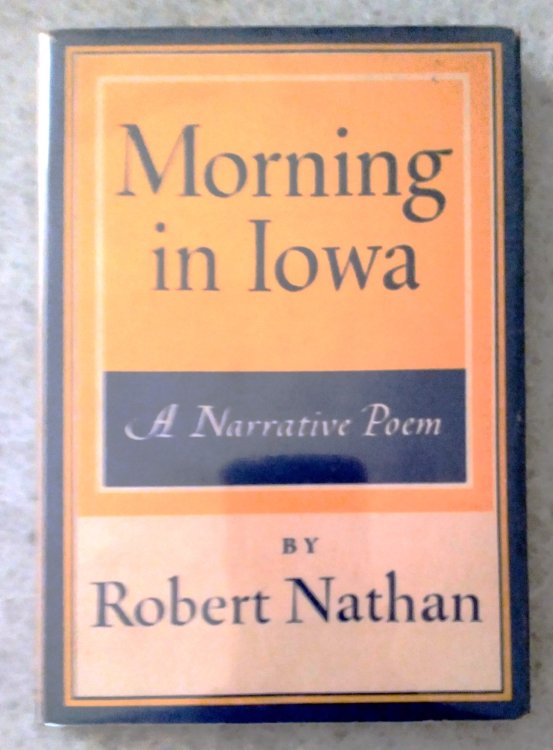 Morning in Iowa: a narrative poem