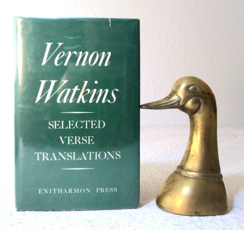Selected Verse Translations, with an essay on the translation of poetry