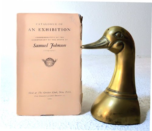 Catalogue of an Exhibition Commemorative of the Bicentenary of the Birth of Samuel Johnson (1709-1909)