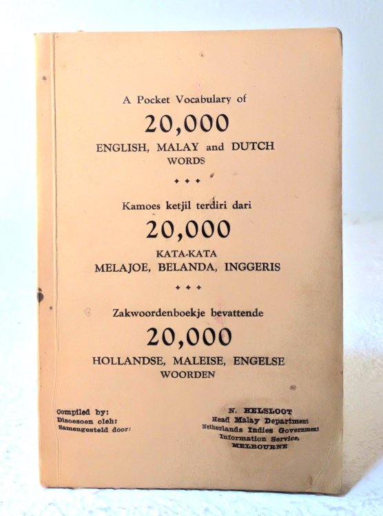 Malay-English-Dutch Pocket Vocabulary of 20,000 words (compiled by )Published by Melbourne; nd