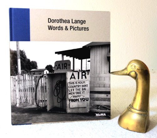 Dorothea Lange: Words & Pictures