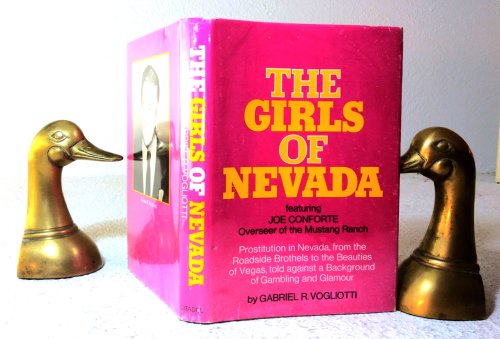 The Girls Of Nevada