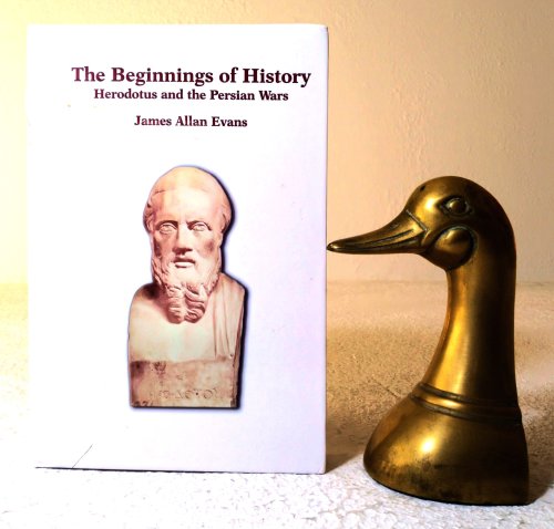 The Beginnings of History: Herodotus and the Persian Wars