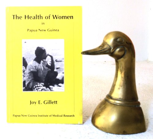 The Health of Women in Papua New Guinea