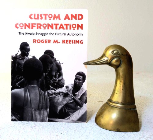 Custom and Confrontation: The Kwaio Struggle for Cultural Autonomy