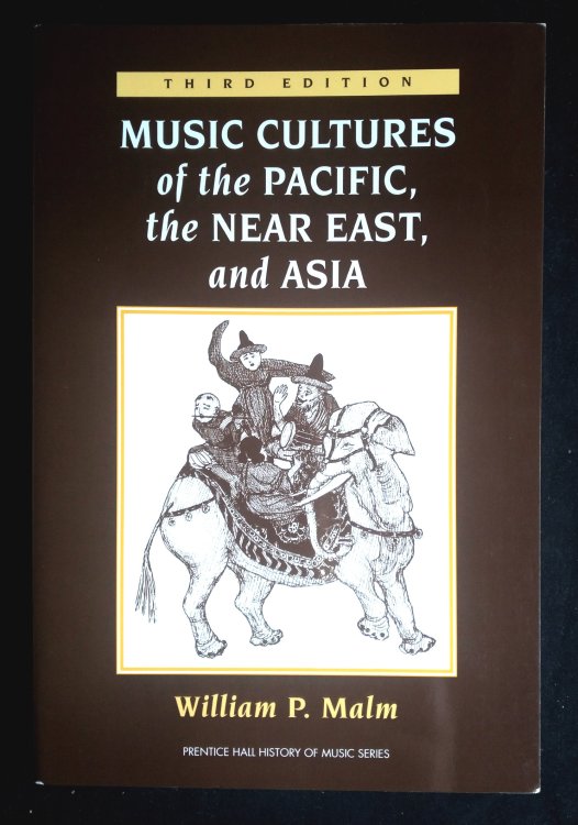 Music Cultures of the Pacific, the Near East, and Asia