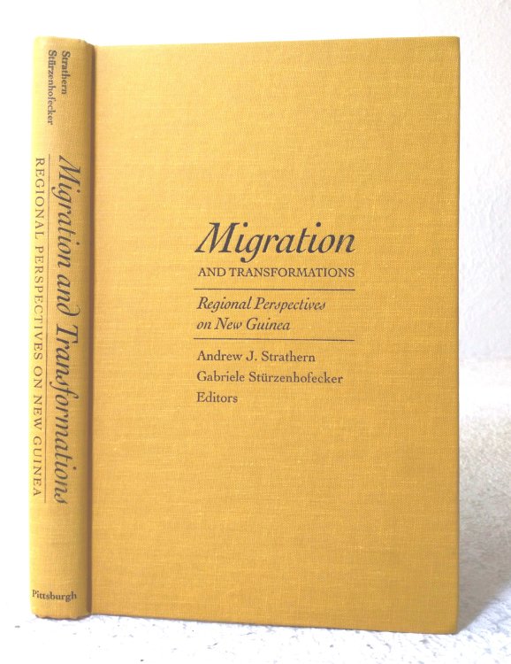Migration and Transformations: regional Perspectives on New Guinea
