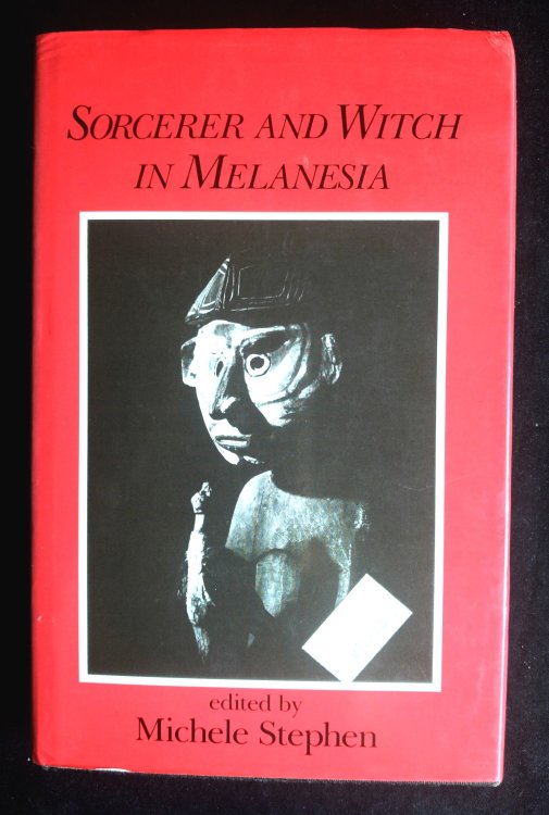 Sorcerer and Witch in Melanesia
