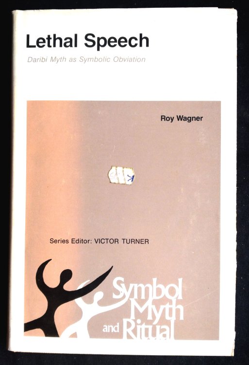 Lethal Speech: Daribi Myth As Symbolic Obviation