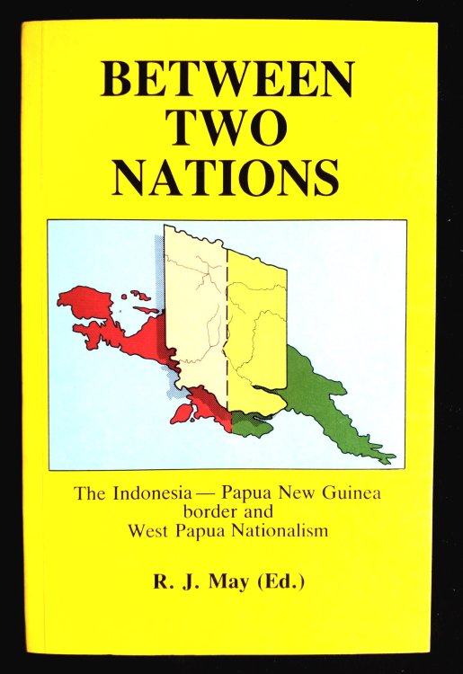 Between Two Nations: the Indonesia--Papua New Guinea border and West Papua Nationalism