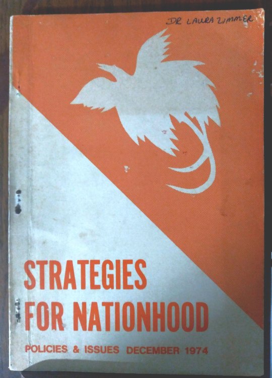 Strategies for Nationhood: policies and issues December 1974