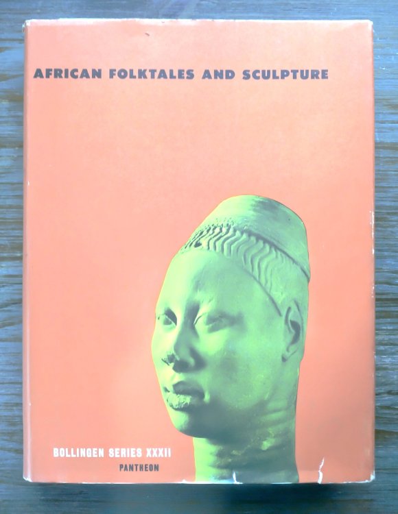African Folktales & Sculpture, The Bollingen Series, Volume XXXII