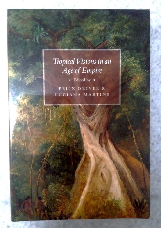 Tropical Visions in an Age of Empire