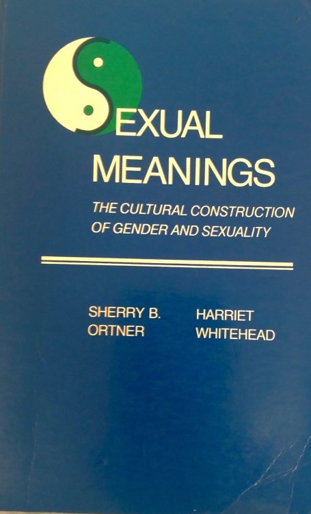 Sexual Meanings: The Cultural Construction of Gender and Sexuality