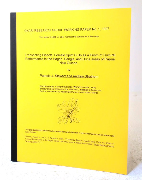 Transecting Bisects: female Spirit Cults as a prism of cultural performance in the Hagen, Pangia, and Duna areas of Papua New Guinea