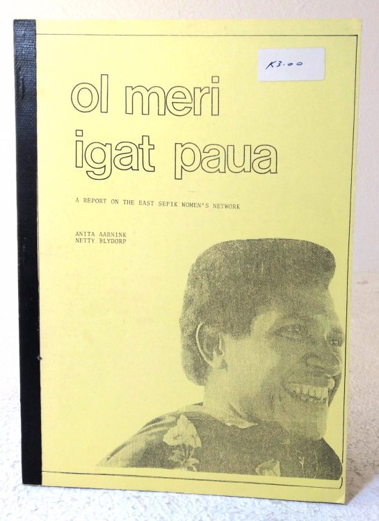 Ol Meri Igat Paua: a report on the East Sepik Women's Network