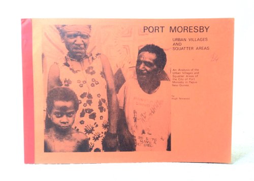 Port Moresby: urban villages and squatter areas
