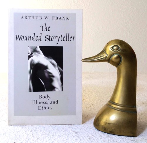 The Wounded Storyteller: body, illness, and ethics