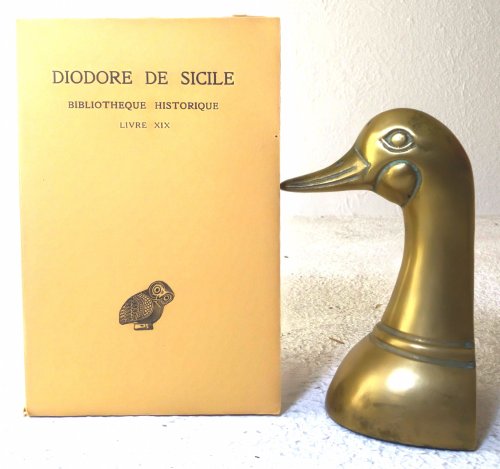 Diodore de Sicile: Bibliotheque Historique Livre XIX