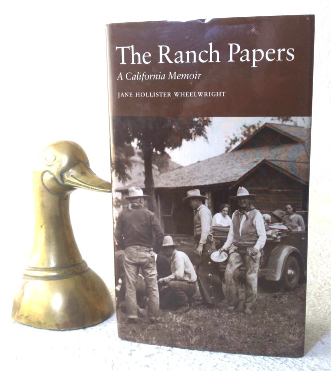 The Ranch Papers: A California Memoir