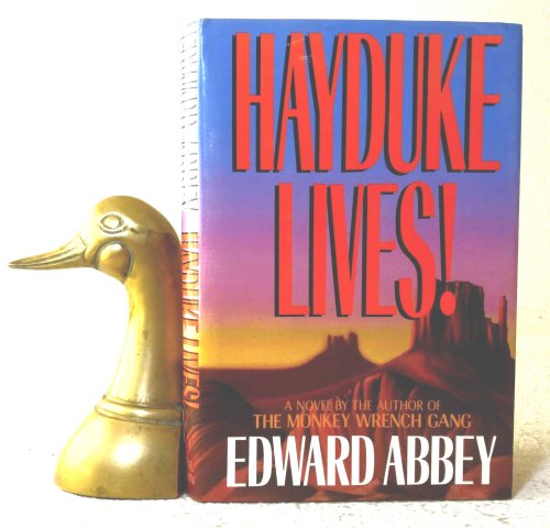 Hayduke Lives!