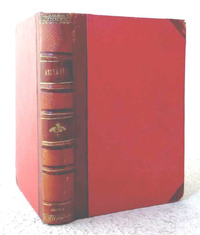 Aziyade, extrait des notes et lettres D'un Lieutenant de la Marine Anglaise
