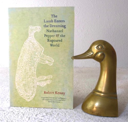 The Lamb Enters the Dreaming: Nathanael Pepper & the Ruptured World