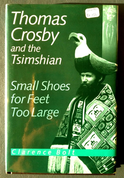 Thomas Crosby and the Tsimshian: small shoes for feet too large