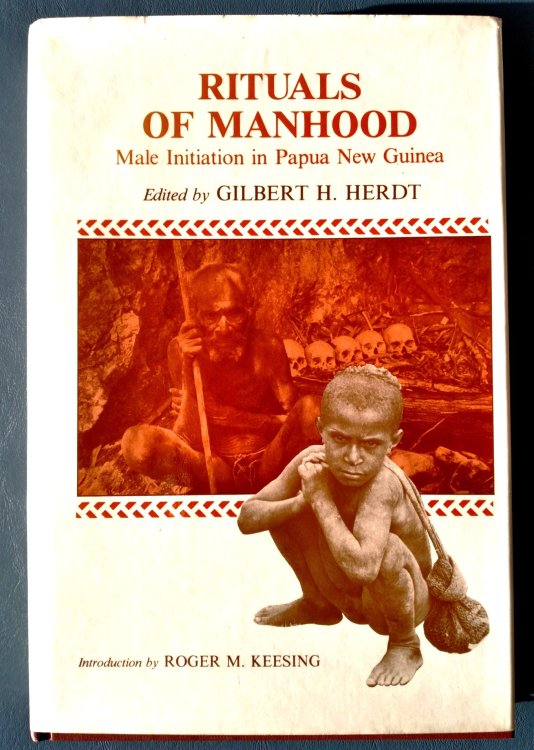 Rituals of Manhood: male initiation in Papua New Guinea