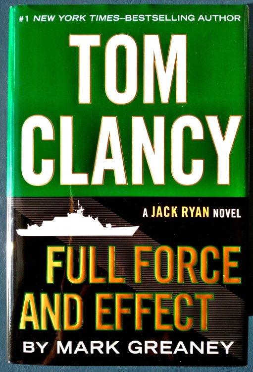 Full Force and Effect: a Jack Ryan novel